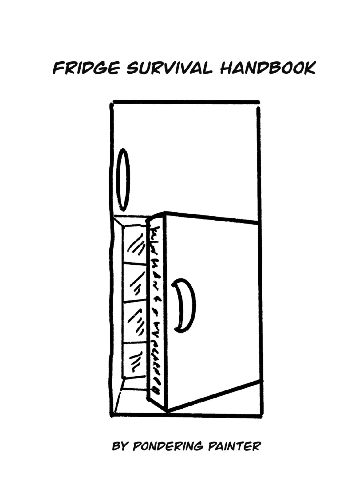 Fridge Survival Handbook