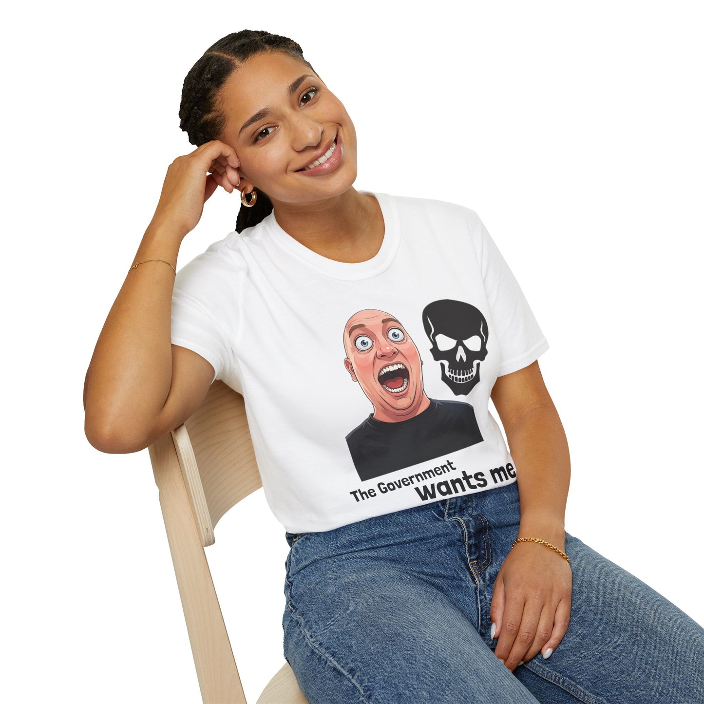 The Government Wants Me Dead T-Shirt