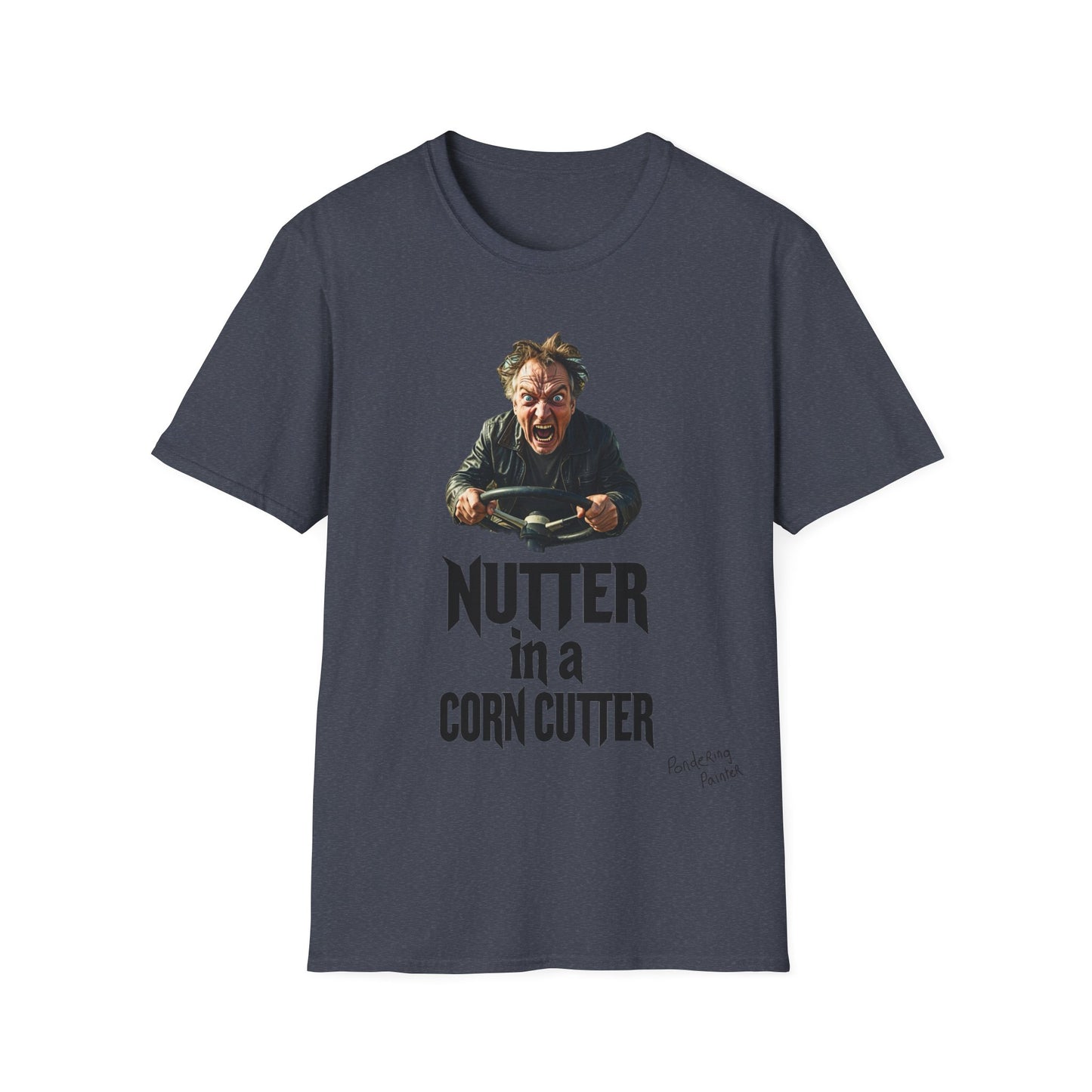 Nutter in a Corn Cutter T-Shirt