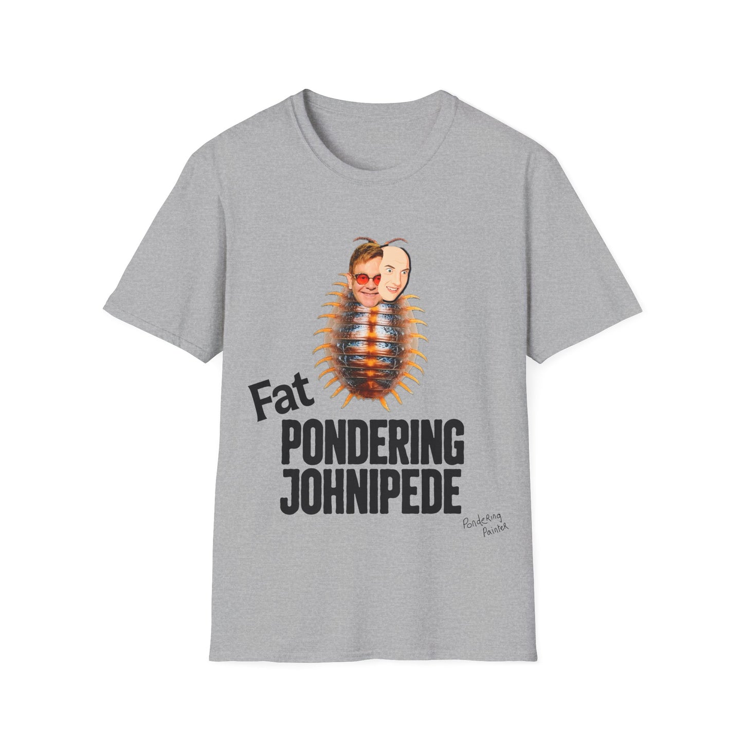 Fat Pondering Johnipede T-Shirt