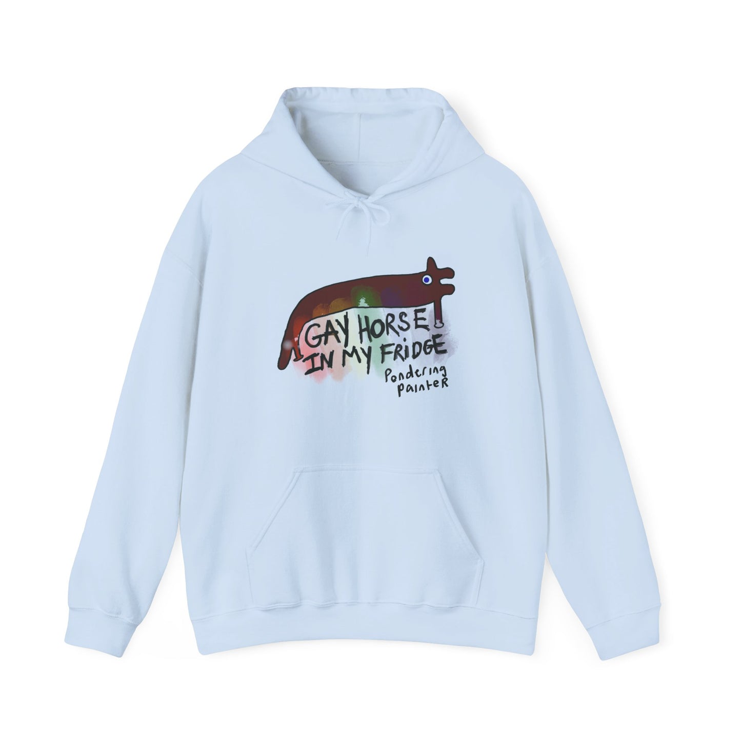 Gay Horse in My Fridge Hoodie