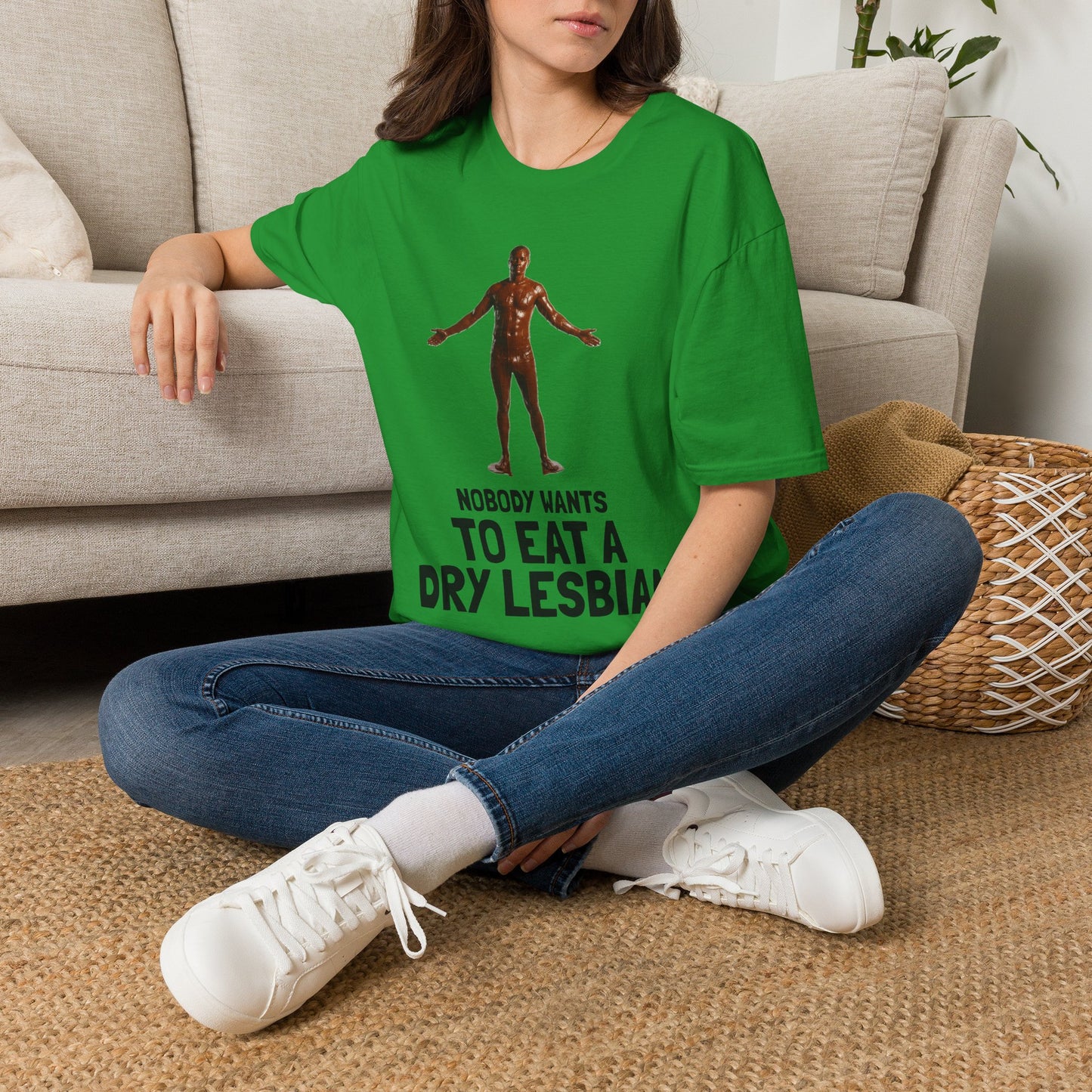 T-Shirt — "Nobody Wants to Eat a Dry Lesbian"