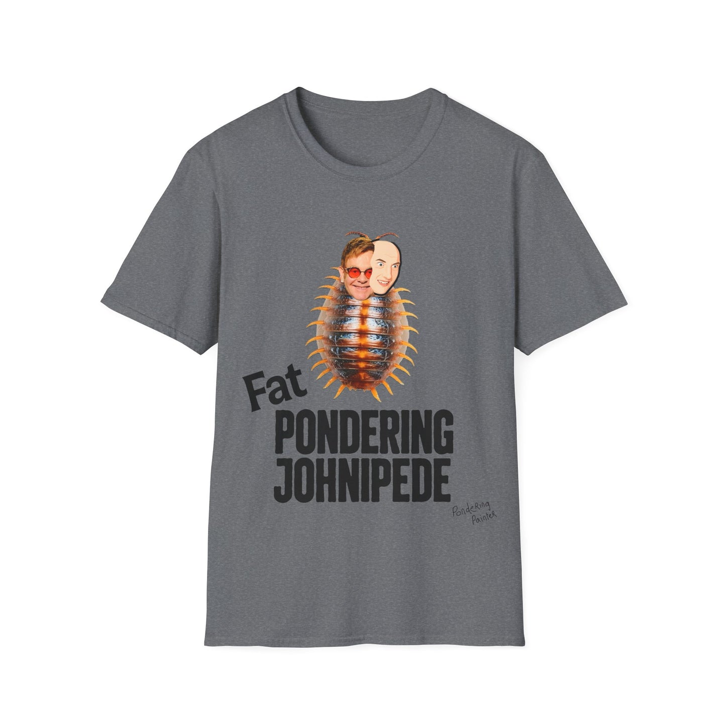 Fat Pondering Johnipede T-Shirt