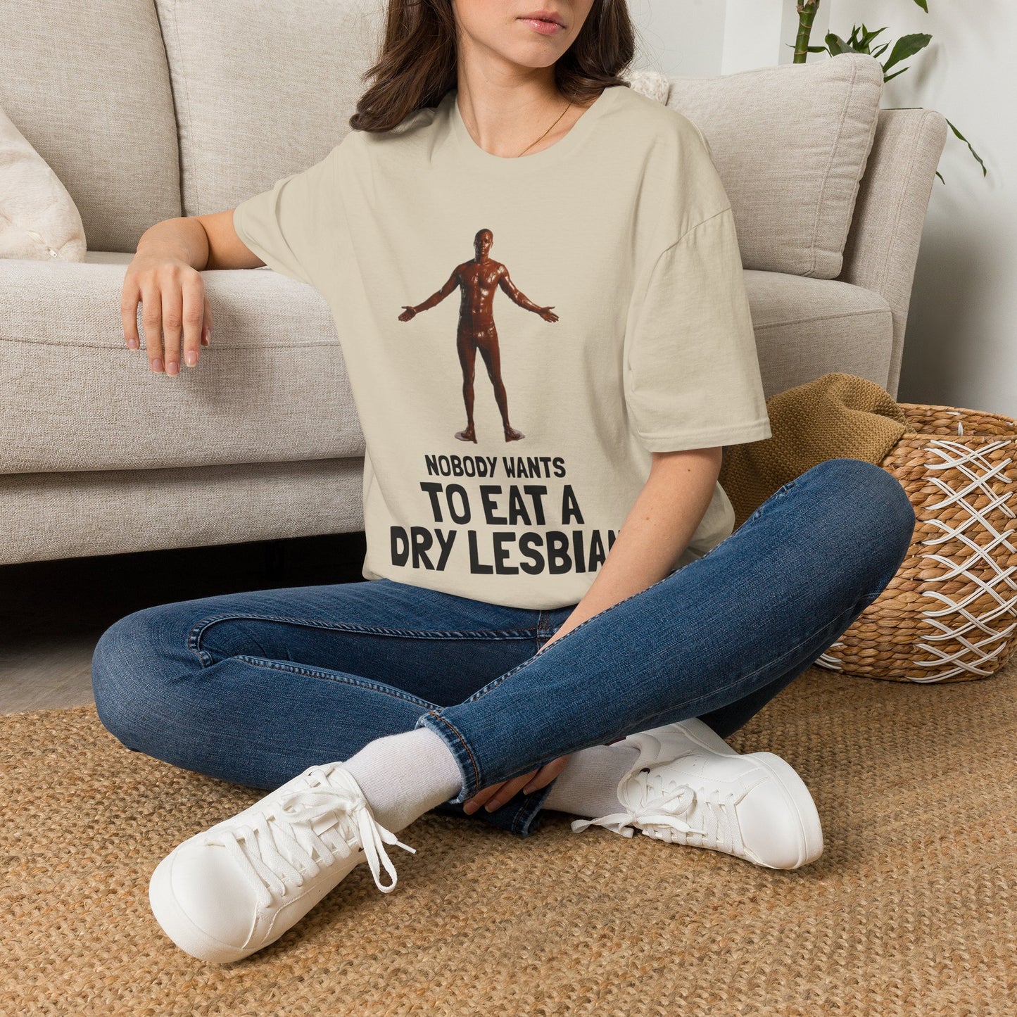T-Shirt — "Nobody Wants to Eat a Dry Lesbian"
