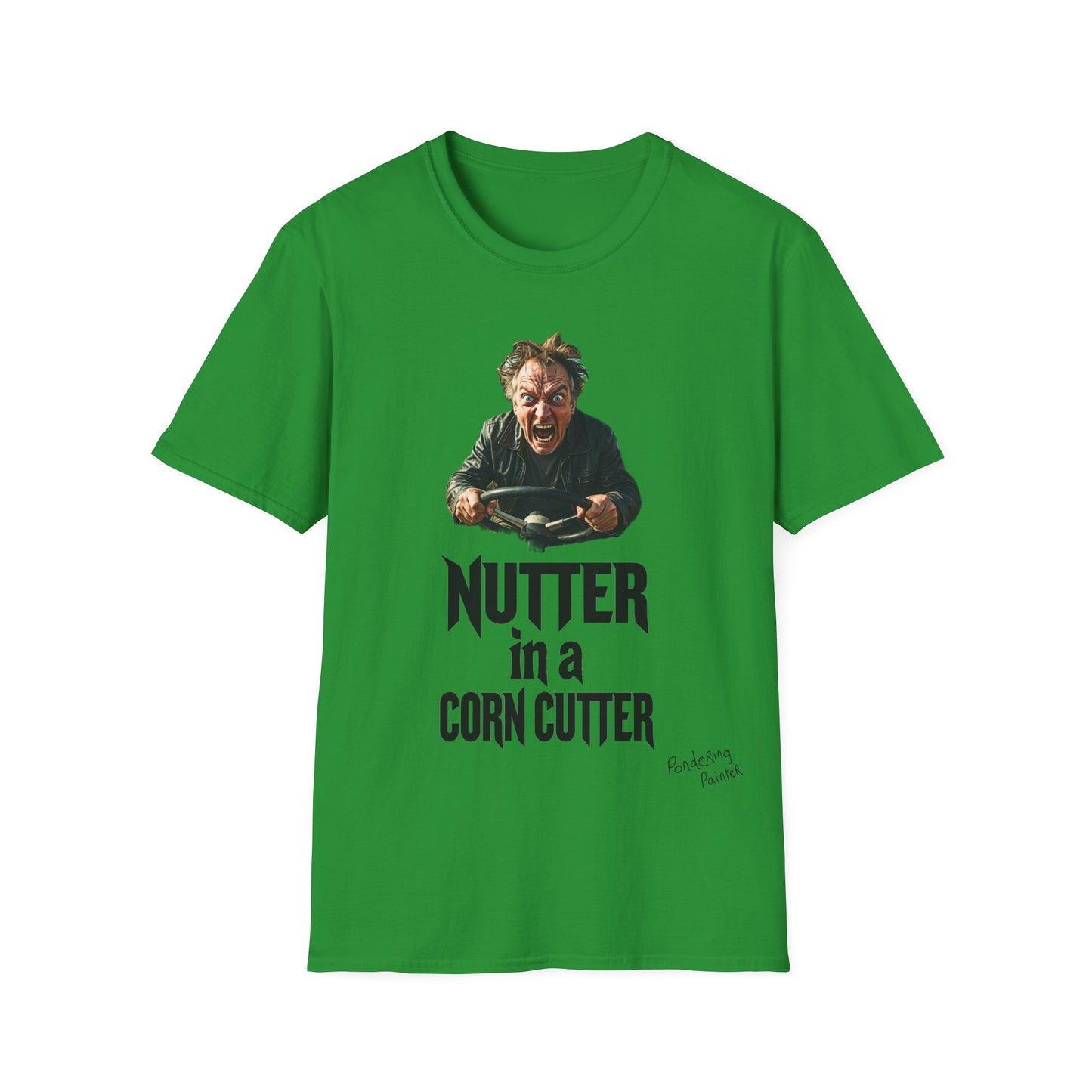 Nutter in a Corn Cutter T-Shirt