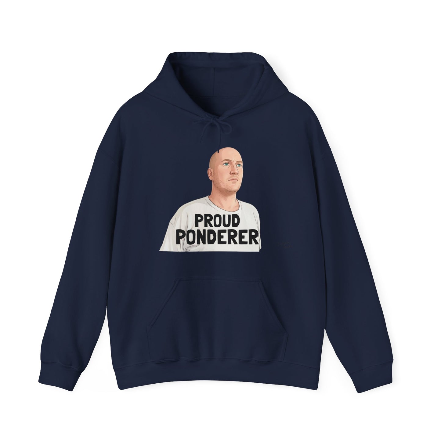 Proud Ponderer Hoodie
