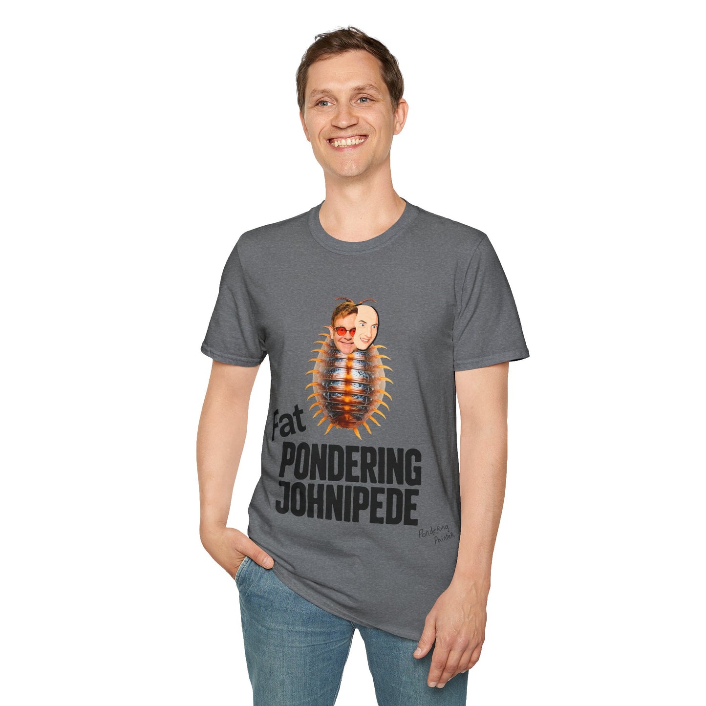 Fat Pondering Johnipede T-Shirt