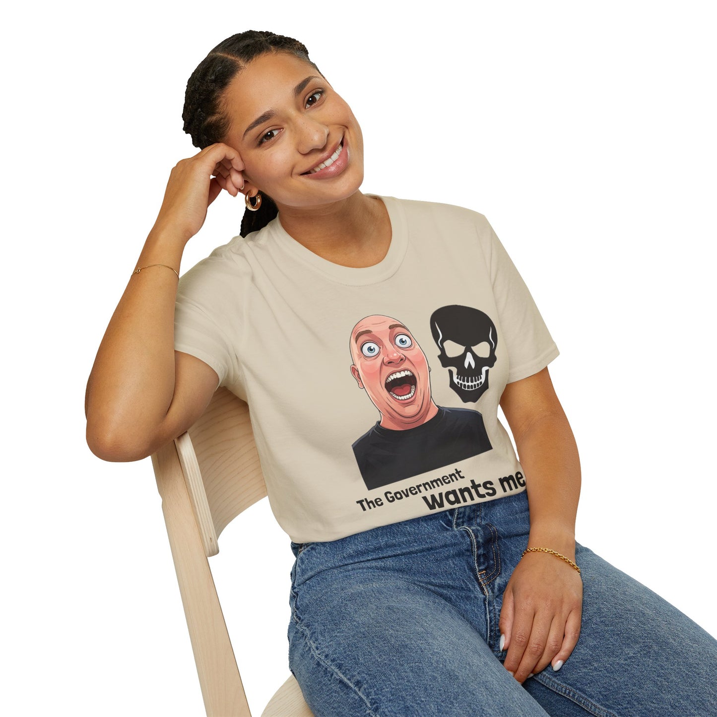 The Government Wants Me Dead T-Shirt