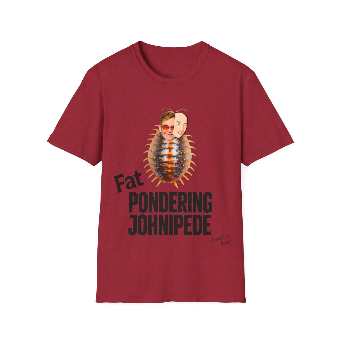 Fat Pondering Johnipede T-Shirt