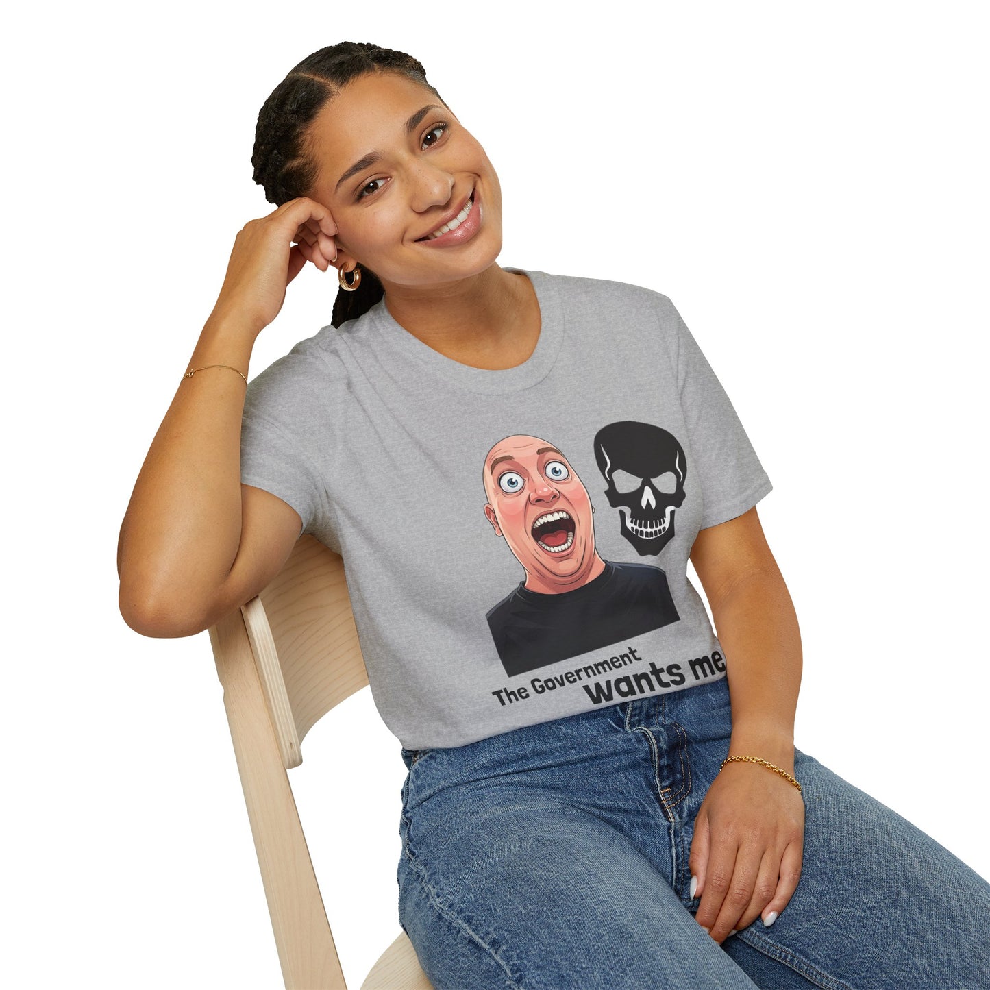 The Government Wants Me Dead T-Shirt
