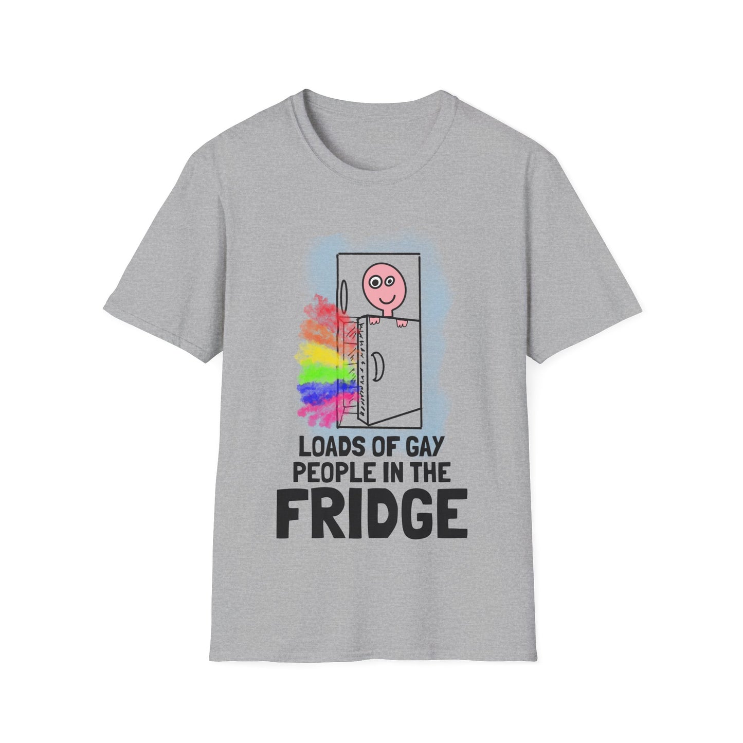 "Loads of Gay People in the Fridge" T-SHIRT