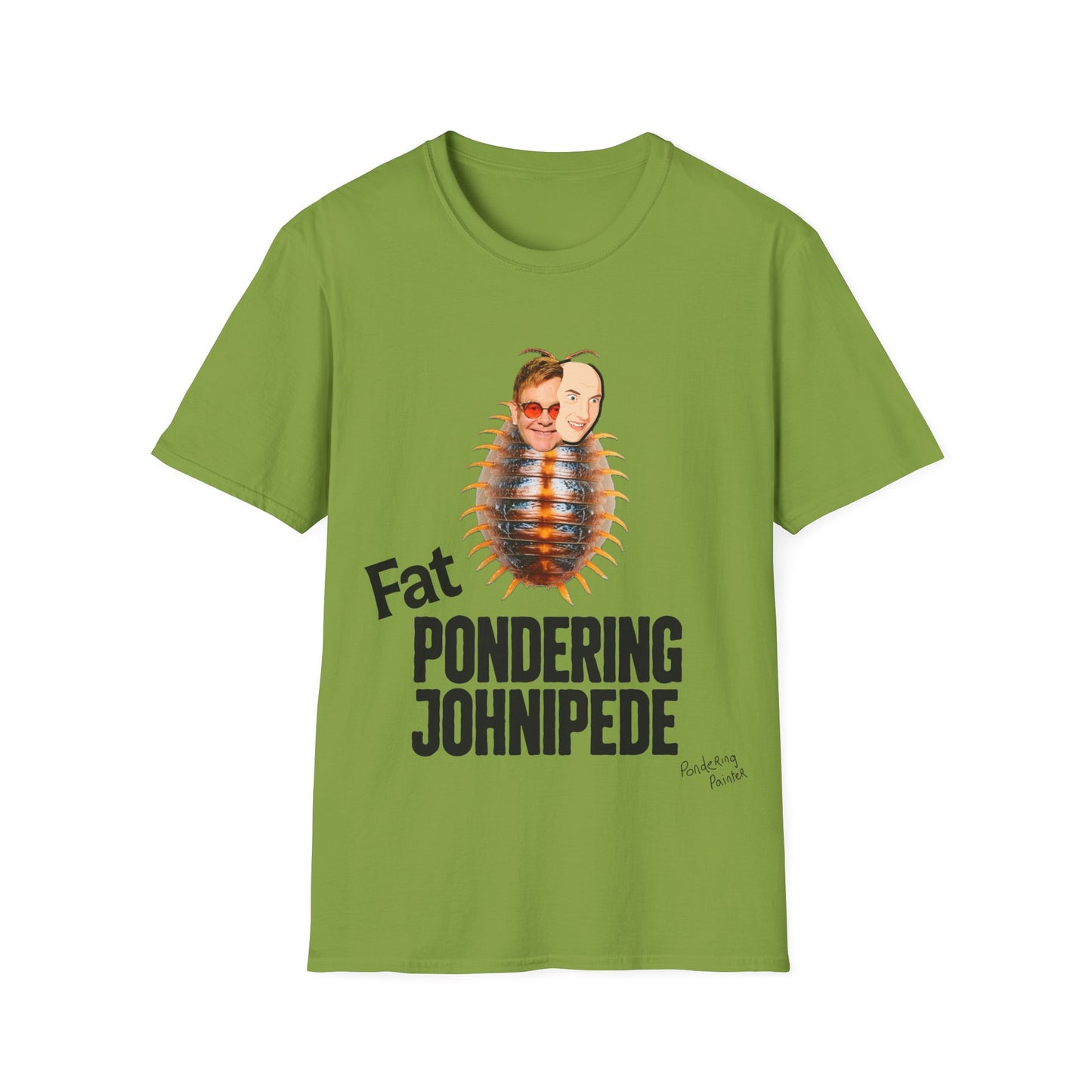 Fat Pondering Johnipede T-Shirt