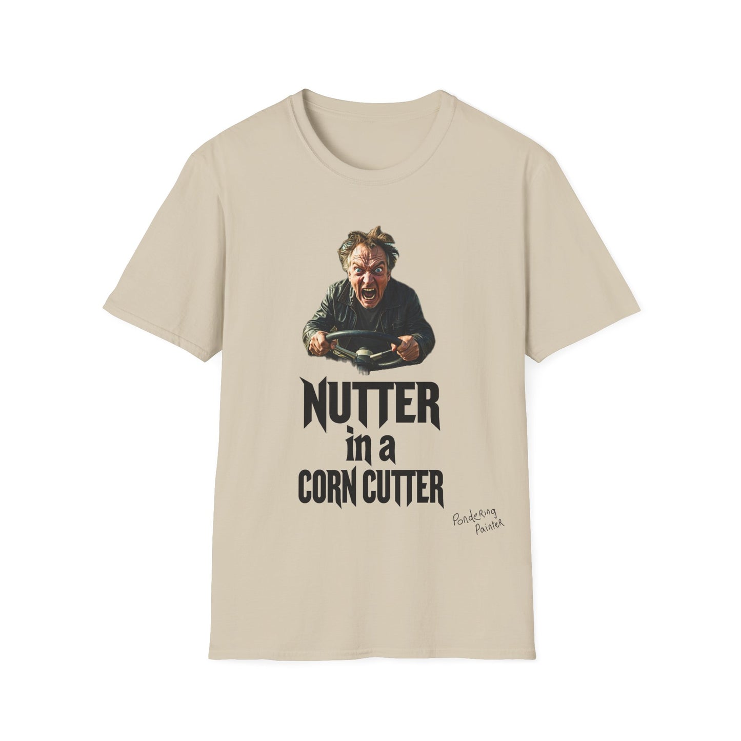 Nutter in a Corn Cutter T-Shirt