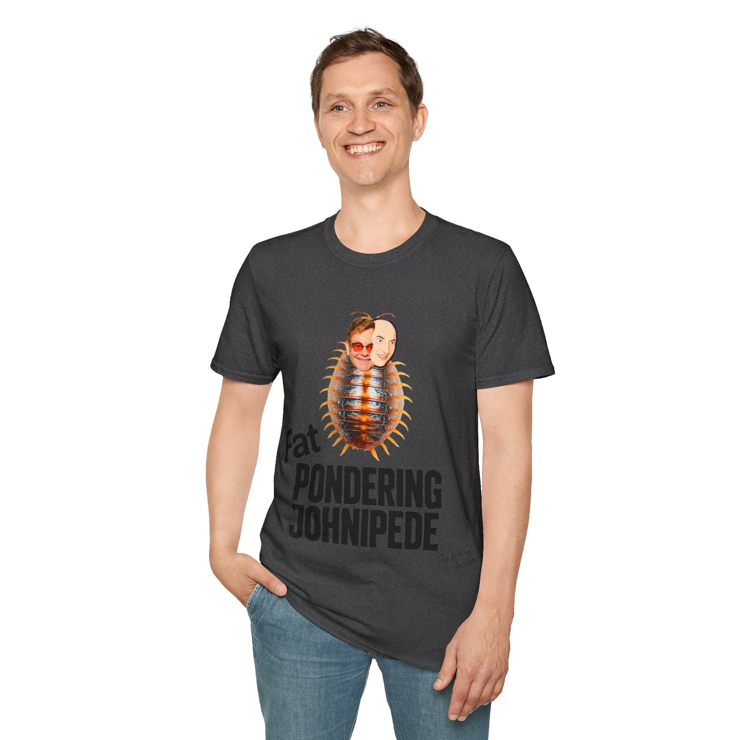 Fat Pondering Johnipede T-Shirt