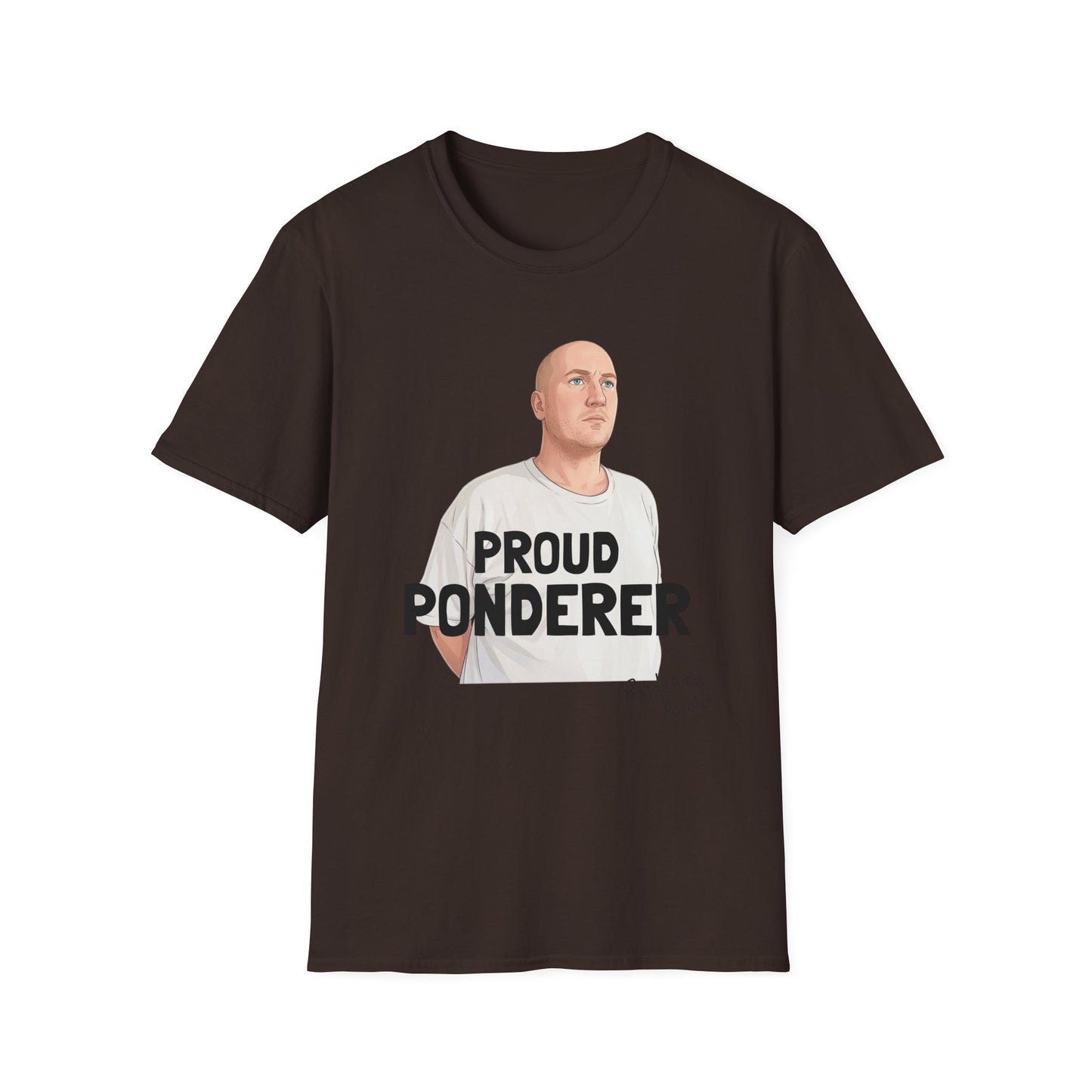 Proud Ponderer T-Shirt