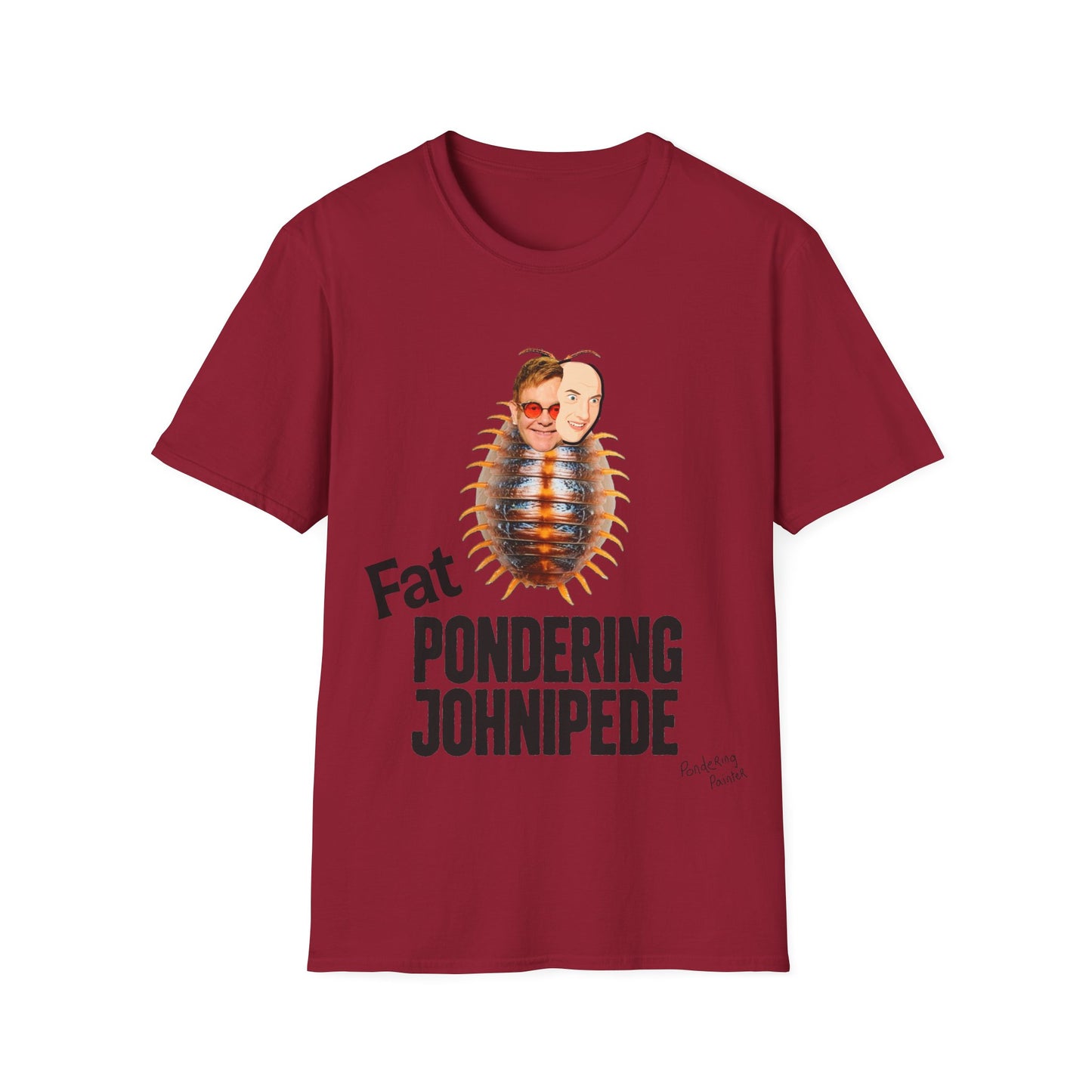 Fat Pondering Johnipede T-Shirt