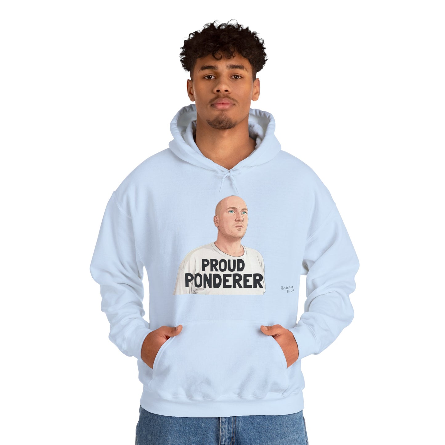 Proud Ponderer Hoodie