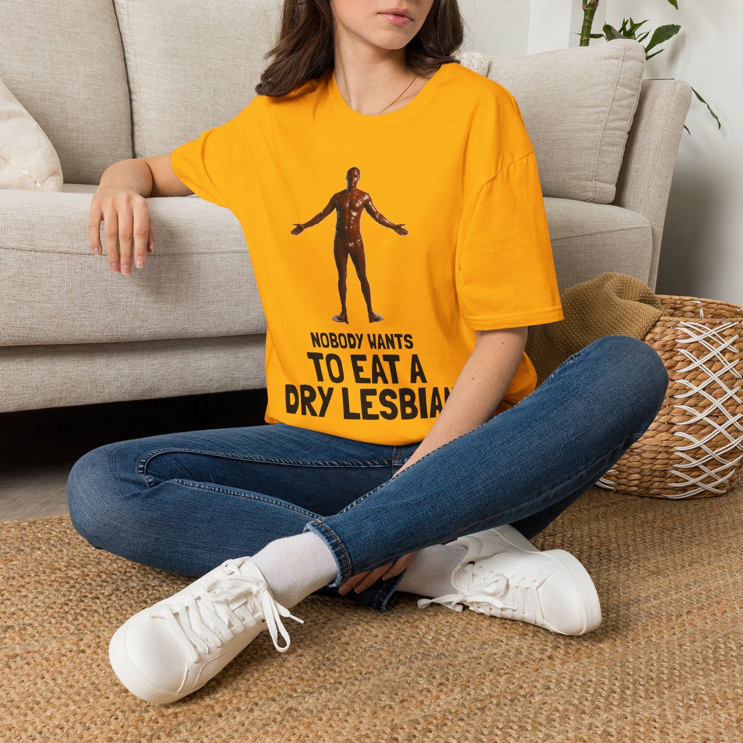 T-Shirt — "Nobody Wants to Eat a Dry Lesbian"