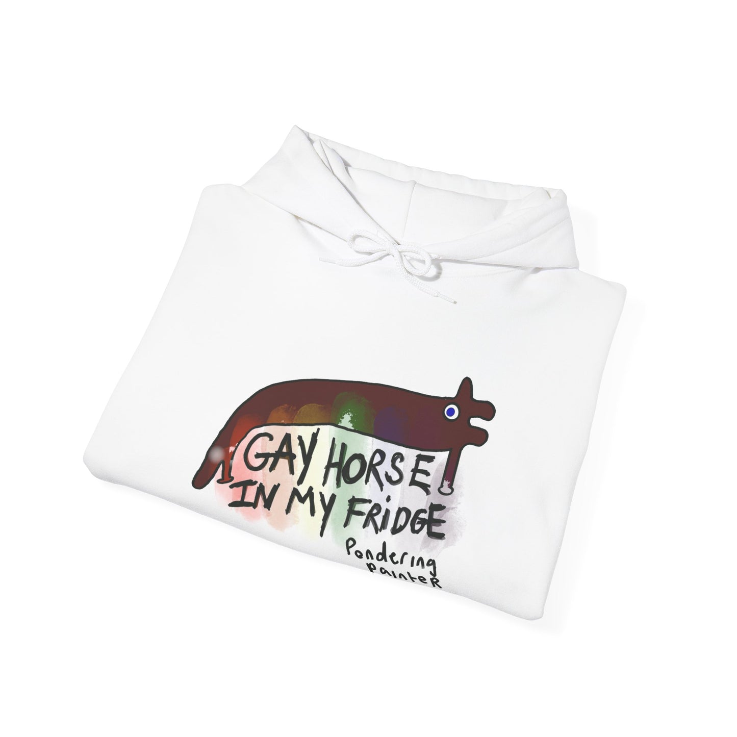 Gay Horse in My Fridge Hoodie