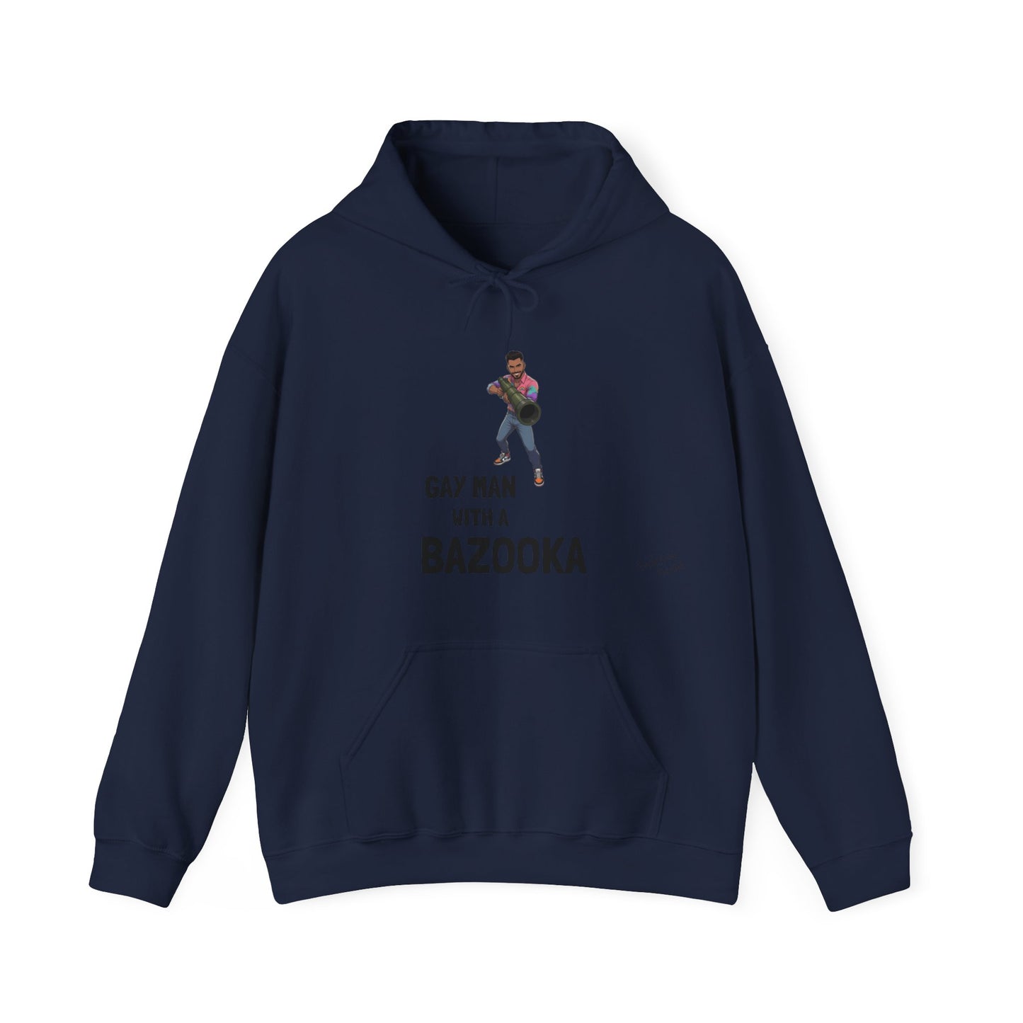 Gay Man With a Bazooka Hoodie