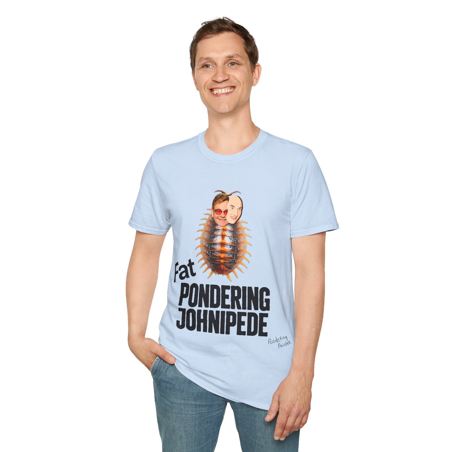Fat Pondering Johnipede T-Shirt
