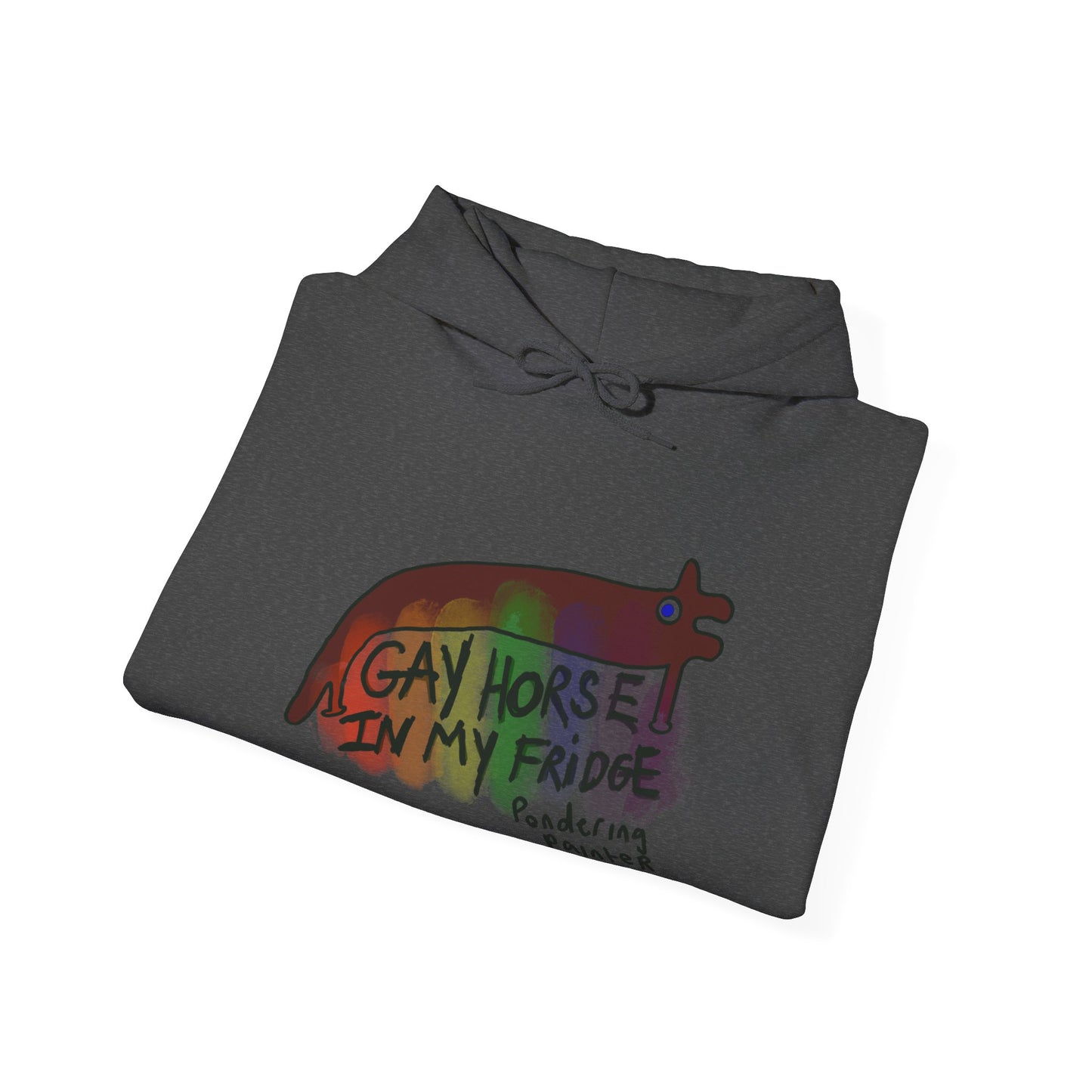 Gay Horse in My Fridge Hoodie