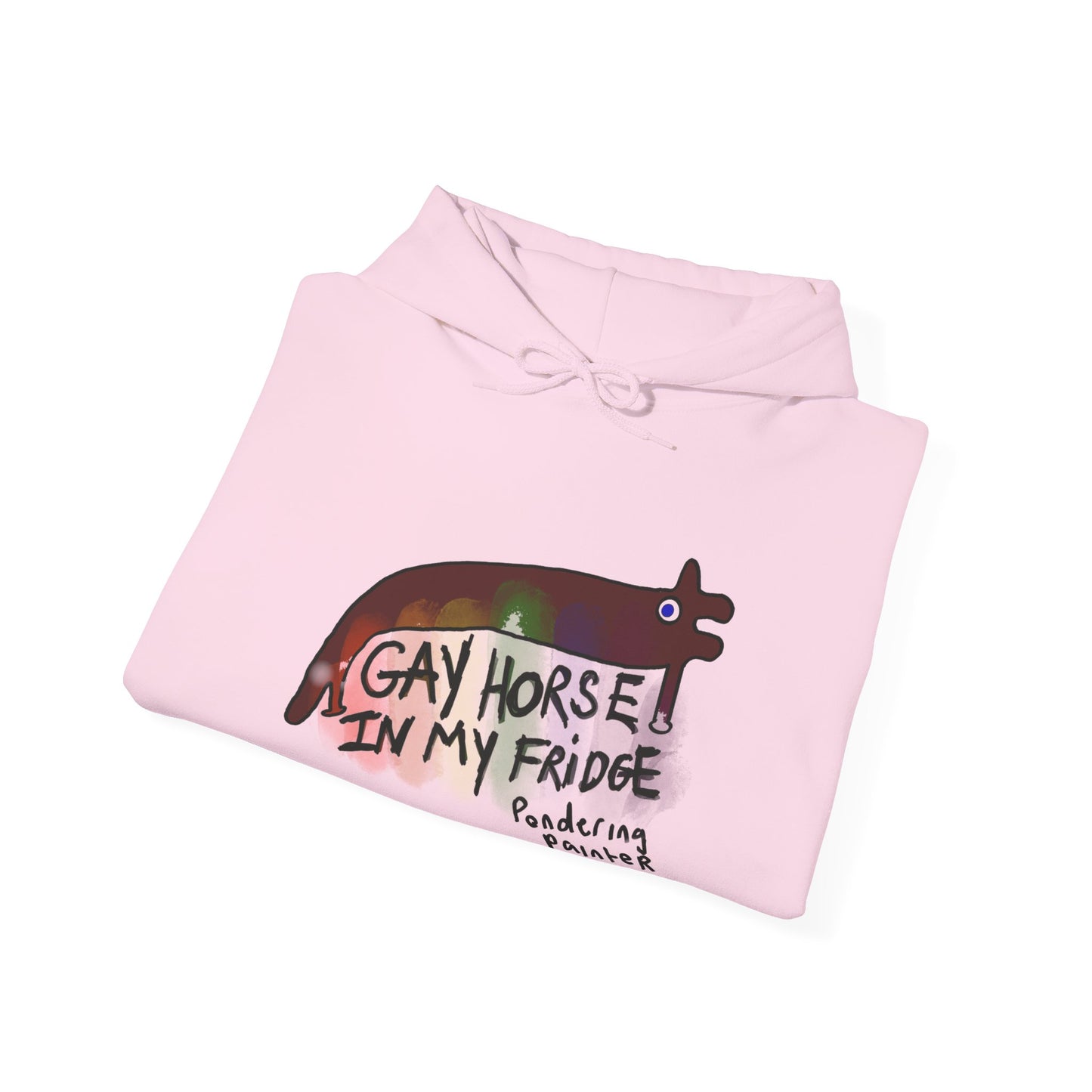 Gay Horse in My Fridge Hoodie
