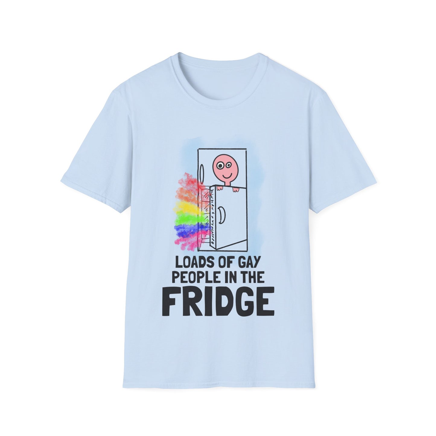 "Loads of Gay People in the Fridge" T-SHIRT
