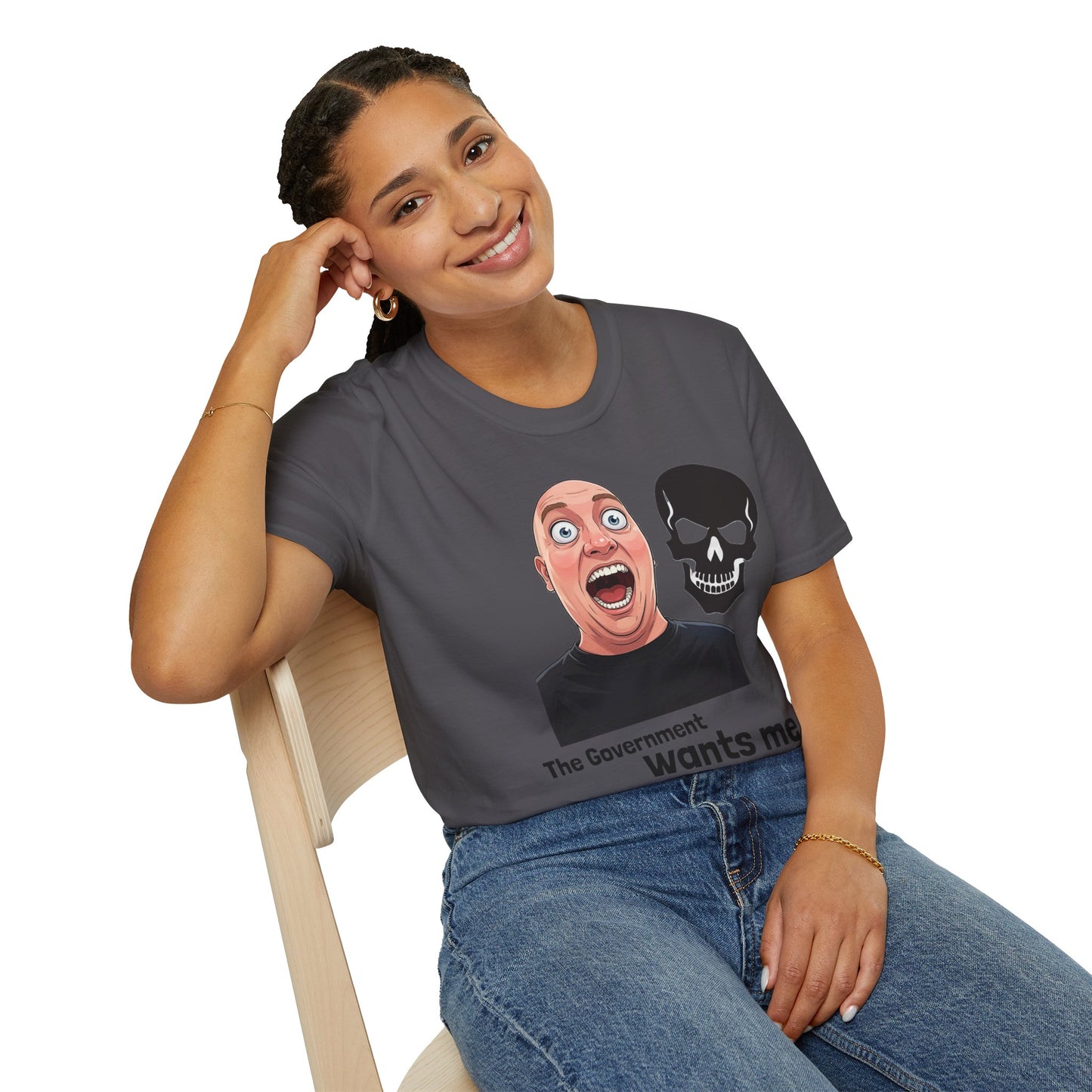 The Government Wants Me Dead T-Shirt