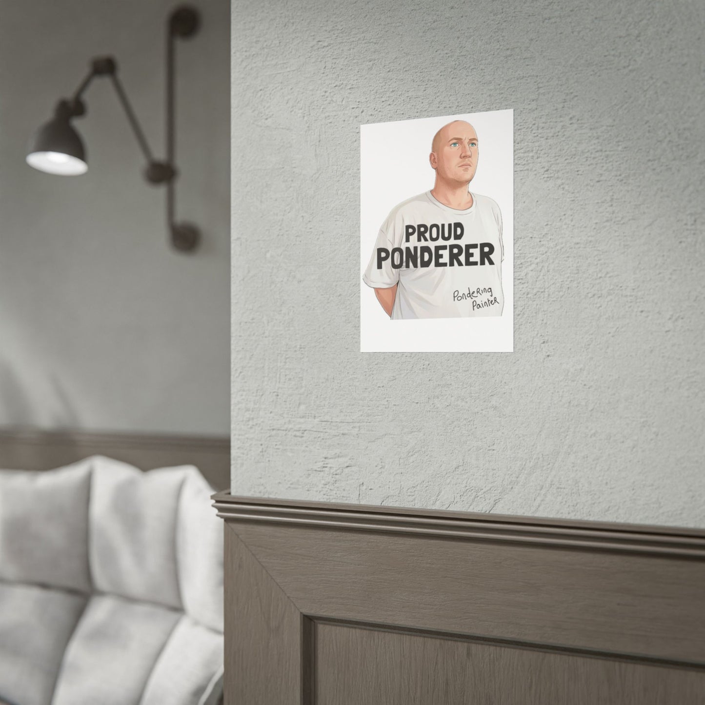 Proud Ponderer Rolled up Poster  A4