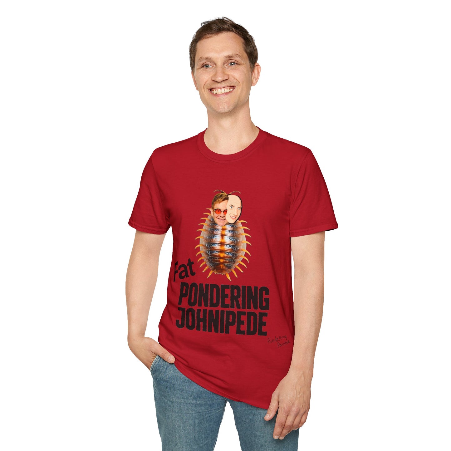Fat Pondering Johnipede T-Shirt