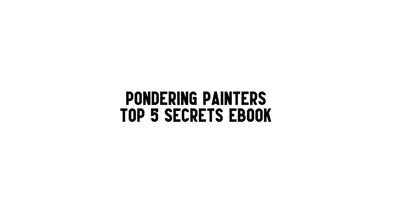 5 Pondering Painter Secrets Vol 1 - eBook *WARNING: ADULT CONTENT